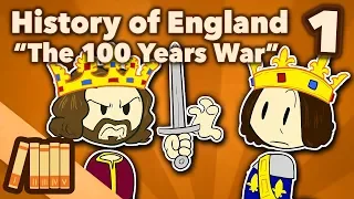 History of England - The 100 Years War - Extra History - Part 1