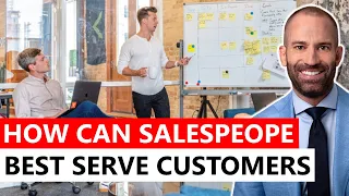 How Can Salespeople Best Serve Customers?