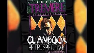 Clanbook Retrospective: Tremere