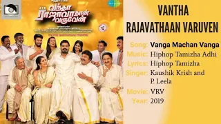 Vanga Machan Vanga Song - Vantha Rajavathaan Varuven (YT Music) HD Audio.