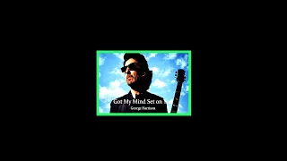 GEORGE HARRISON - 'GOT MY MIND SET ON YOU' (Ian Stone's 2023 Extended & Remixed 'Ultimate' Version)