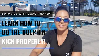 Swimming - Learn How to do the Dolphin Kick in the Water!