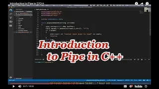 Introduction to Pipe in C/C++ | Software Coding Tutorials Channel