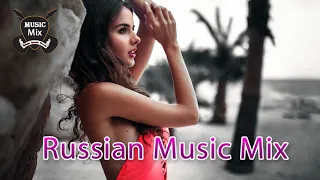 Best Russian Music Mix 2018 - Лучшая Русская Музыка - Russische Musik 2018