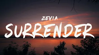 Zevia - surrender (Lyrics)