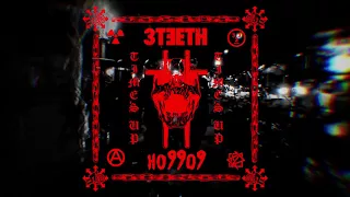 3TEETH & Ho99o9 -  [ TIME'S  UP]