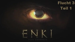 Let's Play Enki  ◄ Die Flucht gelingt ► German Gameplay