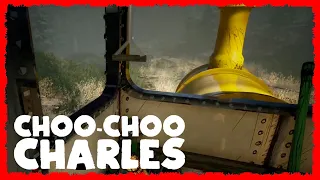 Charborg Streams - Choo-Choo Charles: Big train with a face on it (scary)