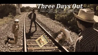 Three Days Out - Full Length Western Film