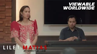 Lilet Matias, Attorney-At-Law: The star witness reveals vital information! (Episode 45)