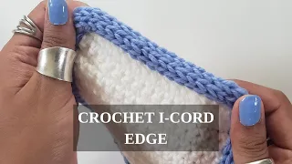 How to work a Crocheted I-Cord Edge