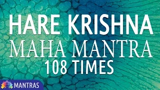 Hare Krishna - Maha Mantra | 108 Times