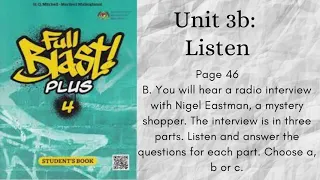 Form 4 Full Blast Plus 4: Unit 3b - Listen