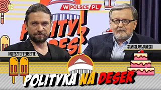 POLITYKA NA DESER | Krzysztof Feusette i Stanisław Janecki (06.03.2024)