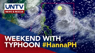 Rainy weekend ahead as Typhoon #HannaPH seen to further enhance southwest monsoon