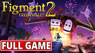 Figment 2: Creed Valley - FULL GAME (100%) walkthrough | Longplay