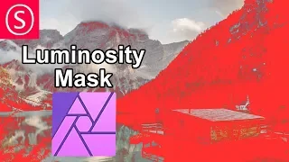 Luminosity Mask in Affinity Photo // Tutorial