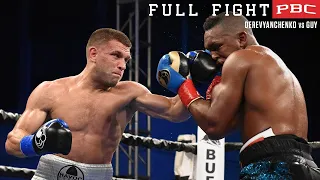 Derevyanchenko vs Guy FULL FIGHT: March 15, 2016 | PBC on FS1
