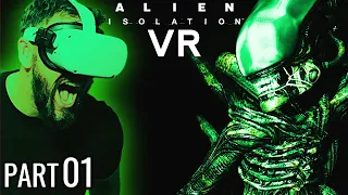 This is Some SCARY SH*T - Alien Isolation VR Walkthrough Gameplay Part 1