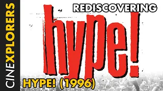 Rediscovering: Hype! (1996)