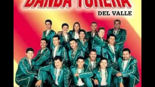 Eres todo lo que yo soñé banda torera del valle