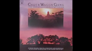 Think Of Him - Chuck Wagon Gang