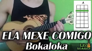 Vídeo Aula "Ela mexe comigo" no Cavaco - Bokaloka - Léo do Cavaco