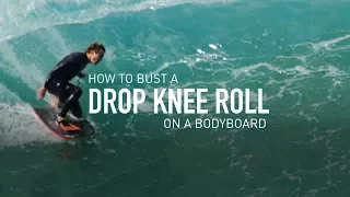 How to Drop Knee Roll - Bodyboard-School