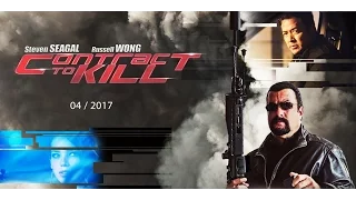 CONTRACT TO KILL (2016) Trailer - Steven Seagal, Russell Wong, Jemma Dallender