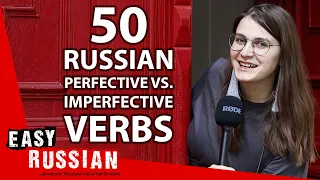 50 Most Used Perfective and Imperfective Russian Verbs You NEED to Know | Super Easy Russian 35