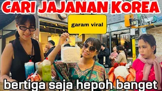 CARI JAJANAN KOREA VIRAL BERSAMA @DianBara @Yanniekim AMBYAR WES SAMPAI KECAPEK AN