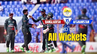 All Wickets || Bangladesh vs Afghanistan || 3rd ODI || Afghanistan tour of Bangladesh 2023