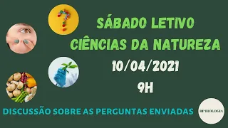 Sábado letivo Ciências da Natureza - EE Professor Morais