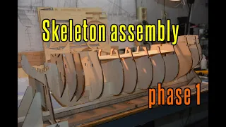 HMS Victory - part 1 Skeleton Assembly (phase 1)