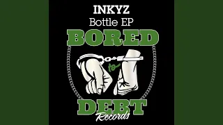 Bottle (Original Mix)