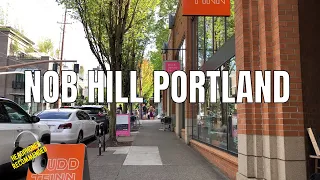 Nob Hill, Portland Oregon 2019 | NW 23rd & 21st Avenue | Binaural | Virtual Walking Tour | 4k