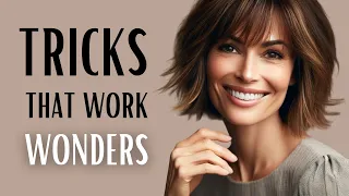 7 TRICKS that WORK WONDERS for YOUR LOOK