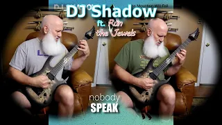 DJ Shadow ft. Run the Jewels - Nobody Speak (Metal guitar cover)