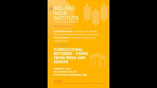 Agricultural Reforms - Views from India and Europe