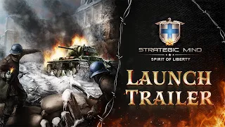 Strategic Mind: Spirit of Liberty - Launch Trailer