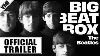 The Beatles: Big Beat Box (2001) - Trailer | VMI Worldwide