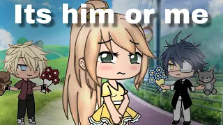 ITS HIM OR ME | GACHA MINI MOVIE (part 2 of my perfect sister)