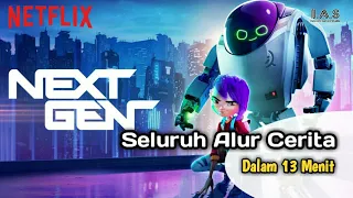 NEXT GEN (2018) Seluruh Alur Cerita dalam 13 Menit