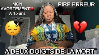 STORY TIME : J'AVORTE À 15 ANS PIRE EXPÉRIENCE DE MA VIE 💔