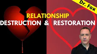 Relationship Rupture and Repair Pattern of Destruction and Restoration BPD NPD