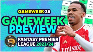 FPL GAMEWEEK 36 PREVIEW | BENCHING DILEMMAS! | Fantasy Premier League Tips 2023/24