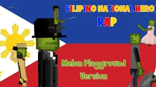 Filipino National Heroes Rap | Melon Playground Version