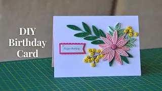 Beautiful DIY Birthday Card | 3D Quilling Flowers | Step by Step Tutorial 3