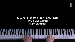 Andy Grammer - Don't Give Up On Me Piano Cover (Five Feet Apart Soundtrack)