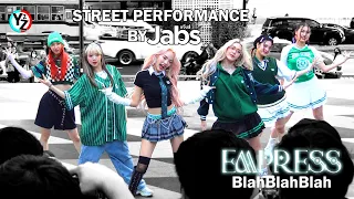 EMPRESS - Blah Blah Blah | Street Performance by Jabs @ Siam Discovery 240427